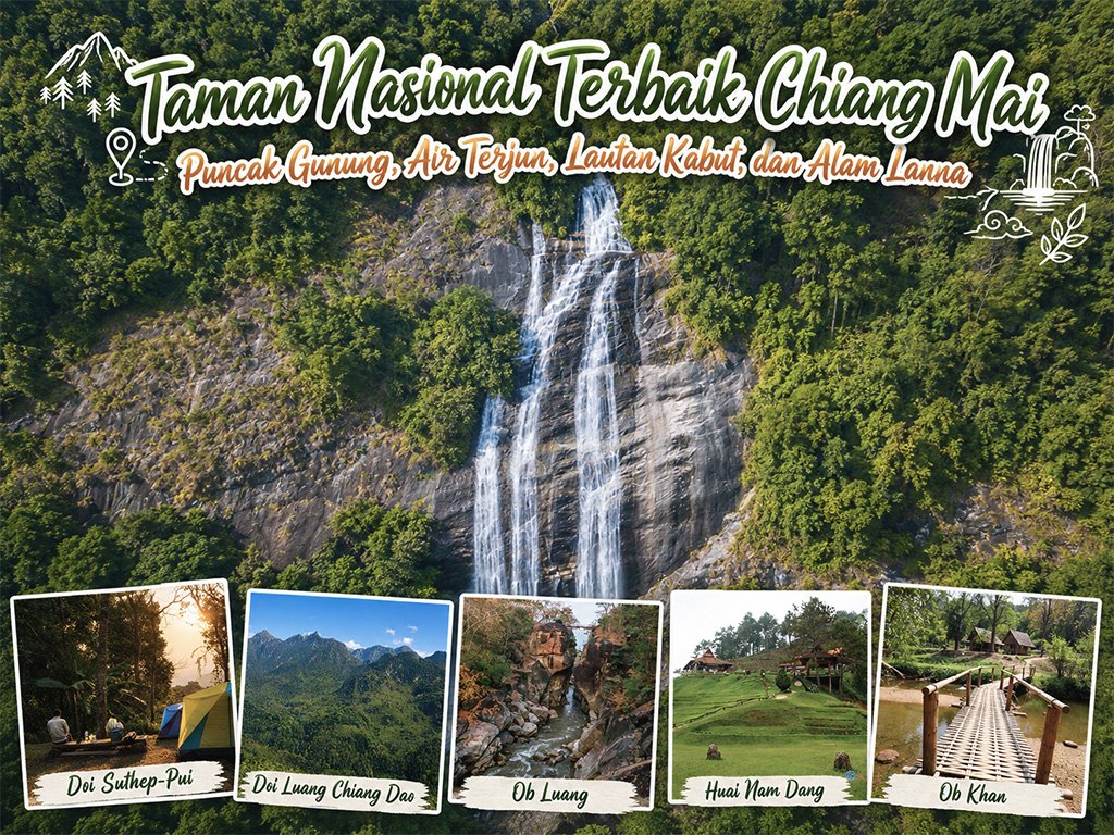 Taman Nasional Terbaik Chiang Mai
